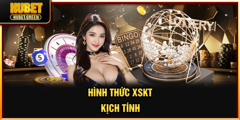 Hình thức XSKT kịch tính