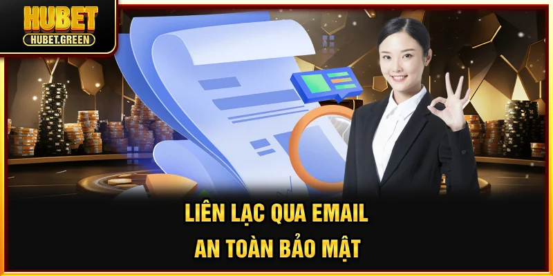 Liên lạc qua email an toàn, bảo mật