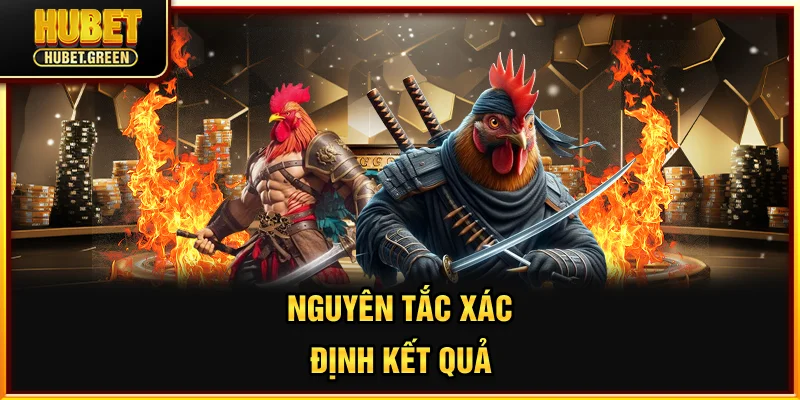 Nguyên tắc xác định kết quả